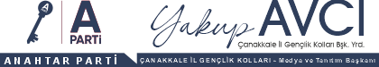 YAKUP AVCI - ÇANAKKALE İL GENÇLİK KOLLARI BŞK. YRD.