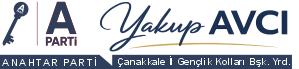 YAKUP AVCI - ÇANAKKALE İL GENÇLİK KOLLARI BŞK. YRD.